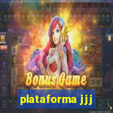 plataforma jjj